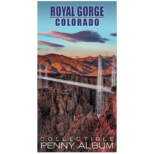 ROYAL GORGE BRIDGE PENNY ALBUM